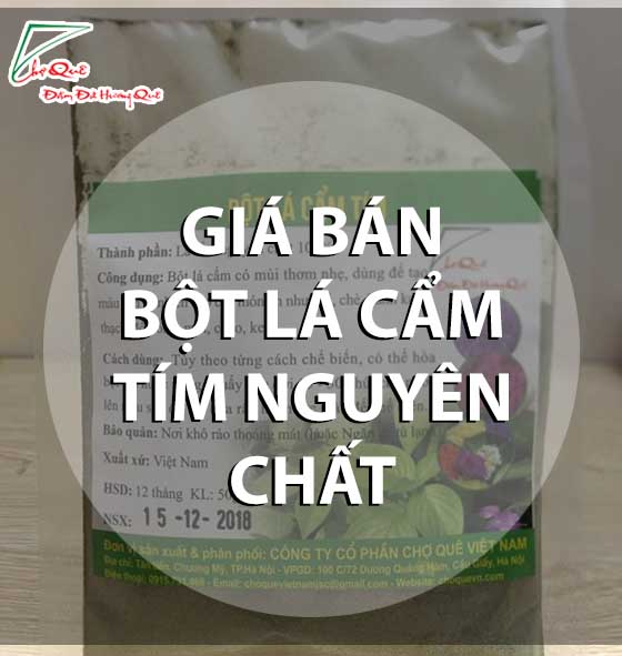 giá bán bột lá cẩm tím cẩm đỏ nguyên chất là bao nhiêu