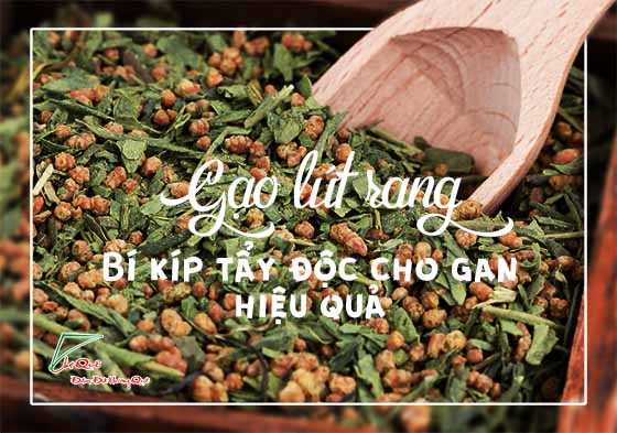 Nước gạo lứt rang - bí kíp tẩy độc cho gan