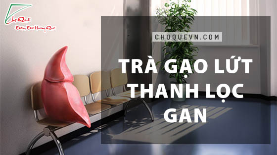 công dụng thần kỳ của trà gạo lứt